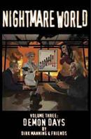 Nightmare World Vol. 3: Demon Days 1607064332 Book Cover