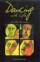 Dancing with Life. Tales from the Township 0797435905 Book Cover