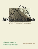 Arkansas Is a Rock 1489723137 Book Cover