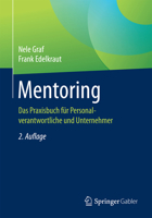 Mentoring: Das Praxisbuch Fur Personalverantwortliche Und Unternehmer 3658151080 Book Cover