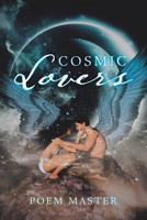 Cosmic Lovers 1728330157 Book Cover