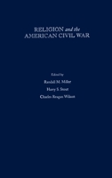 Religion and the American Civil War 0195121295 Book Cover