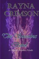 The Succubus Bond: A Saraid Maddox Novel 172888005X Book Cover