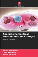 Anemias hemolíticas auto-imunes em crianças (Portuguese Edition) 6202713321 Book Cover