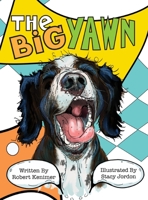 The Big Yawn 1957479337 Book Cover