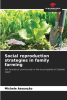 Social reproduction strategies in family farming 6208219418 Book Cover