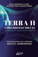 TERRA II - Comando das Trevas: Mecanismos de Manipulacao Umbralina (Operação Resgate) 1979389225 Book Cover
