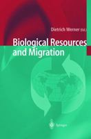 Biological Resources and Migration 3642059899 Book Cover