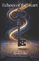 Echoes of the Heart B0DS5MZC6F Book Cover