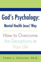 God's Psychology 1619043890 Book Cover