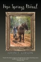 Hope Springs Eternal 1506912737 Book Cover