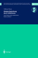 Globale Bedrohung durch Infektionen: Sind bakterielle Infektionen beherrschbar? (Schriften der Mathematisch-naturwissenschaftlichen Klasse, 10) 354041732X Book Cover