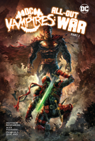 DC vs. Vampires: All-Out War 1779520344 Book Cover