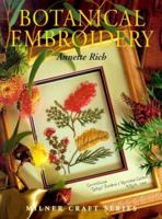 Botanical Embroidery (Milner Craft Series) 186351242X Book Cover