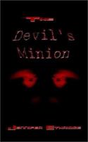 The Devil's Minion 1403327157 Book Cover