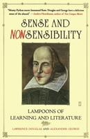 Sense and Nonsensibility: Lampoons of Learning and Literature 0743260481 Book Cover
