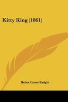 Kitty King 1175039306 Book Cover