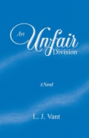 An Unfair Division 1734431458 Book Cover