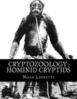 Cryptozoology: Hominid Cryptids 1534955208 Book Cover