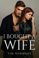 I Bought a Wife 1805097067 Book Cover