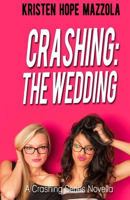 The Wedding: Cali's Story 1519650515 Book Cover