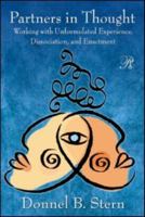 Partners in Thought: Dissociation, Enactment, and Unformulated Experience 0415999707 Book Cover