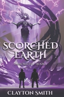 Scorched Earth 1945747056 Book Cover