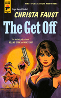 The Get Off 1835411738 Book Cover
