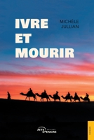 Ivre et mourir (French Edition) 2385801760 Book Cover