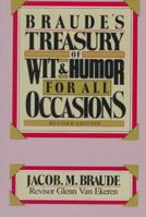 Braude's Treasury of Wit and Humor for All Occasions 0130936677 Book Cover