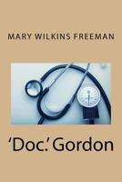 "Doc." Gordon 149927548X Book Cover