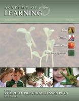Academy of Learning Your Complete Preschool Lesson Plan Resource - Volume 2 1614331839 Book Cover