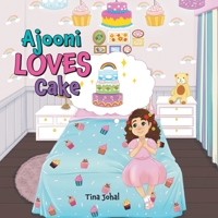 Ajooni Loves Cake 1525552058 Book Cover