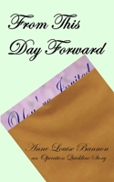 From This Day Forward 1948616351 Book Cover