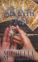 The Seventh Key: A Paranormal Women's Fiction Romance Novel 1625012802 Book Cover