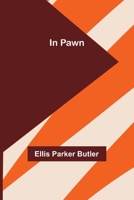 In Pawn 1518899854 Book Cover