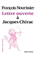 Lettre ouverte a Jacques Chirac 2226392858 Book Cover