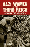 Nazi women 1784041343 Book Cover