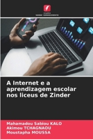 A Internet e a aprendizagem escolar nos liceus de Zinder 6630158385 Book Cover
