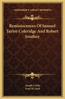 Reminiscences of Samuel Taylor Coleridge and Robert Southey 101498291X Book Cover