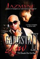 Gangsta Luv 2: 'Til Death Do Us Part 1482609010 Book Cover