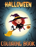 Halloween Coloring Book: The Best Collection Of Halloween Coloring Books with Beautiful and Highly Detailed Images B08JDTRJ7J Book Cover