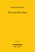 Der Nerv?se Staat : Ausnahmezustand und Resilienz des Rechts in der Sicherheitsgesellschaft 316159083X Book Cover