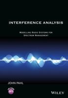Interference Analysis: Modelling Radio Systems for Spectrum Management 1119065283 Book Cover