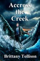 Across the Creek 1626948615 Book Cover