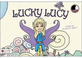 Lucky Lucy 1616635991 Book Cover