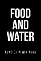 Food and Water 1532073046 Book Cover