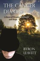 The Cancer Diaries: A Story of Wonder, Darkness and Hope 099072350X Book Cover