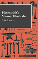 Blacksmith's Manual Illustrated 144377278X Book Cover