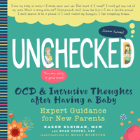 Unchecked: OCD and Intrusive Thoughts After Having a Baby: Expert No-Nonsense Guidance for New Parents B0GM53SXLM Book Cover